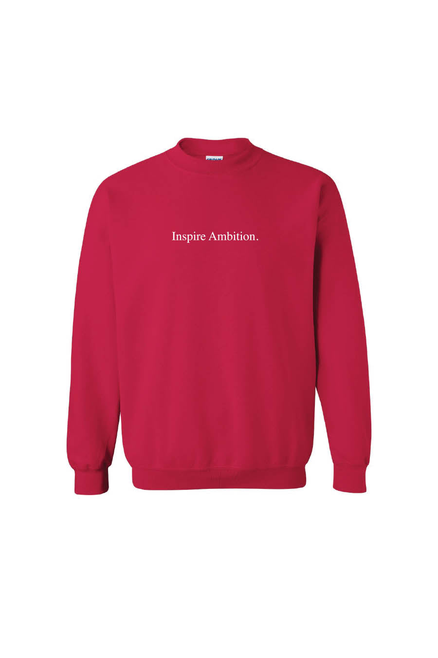 Inspire Ambition Cherry Red Crewneck